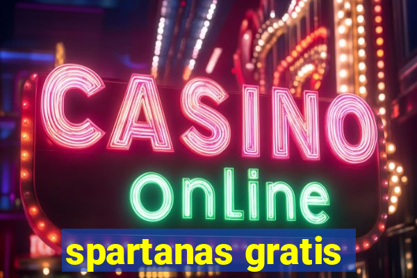 spartanas gratis